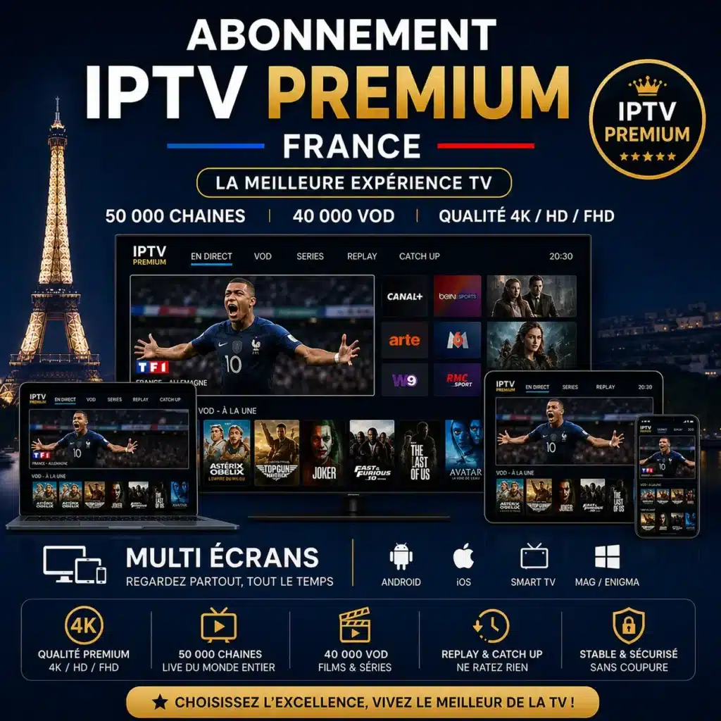 Abonnement iptv premium France